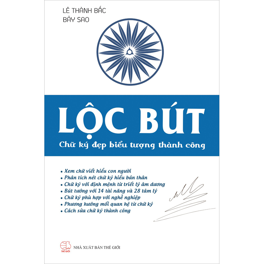 Lộc Bút - Chữ Ký Đẹp Biểu Tượng Thành Công