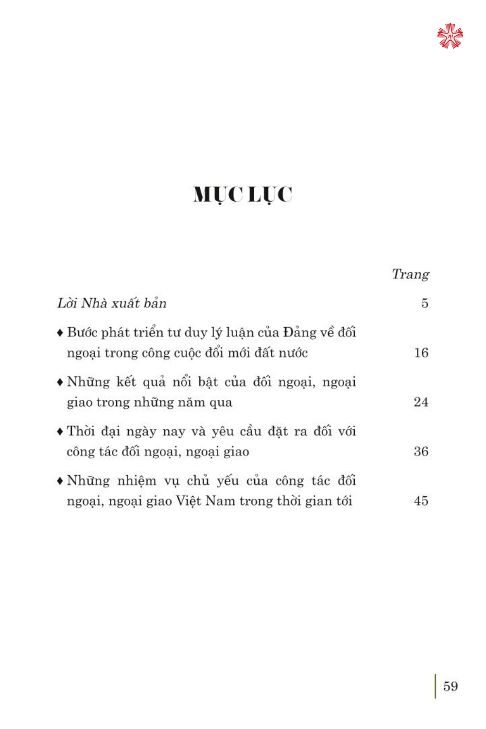 Kế thừa, phát huy truyền thống dân tộc, tư tưởng ngoại giao Hồ Chí Minh, quyết tâm xây dựng và phát triển nền đối ngoại, ngoại giao toàn diện, hiện đại, mang đậm bản sắc &quot;cây tre Việt Nam'' (bản in 2024)