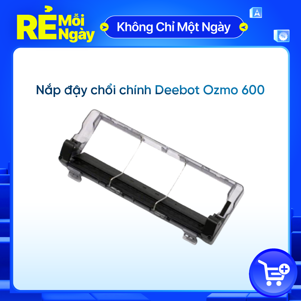 Nắp đậy chổi chính Deebot ozmo 600_Hàng nhập khẩu chính hãng