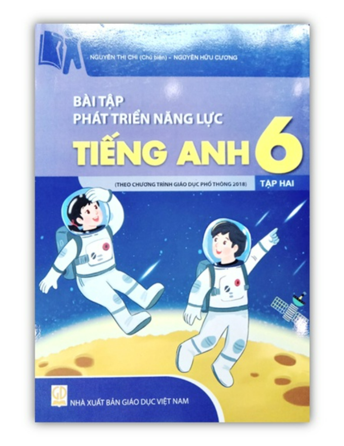 Sách - Bài tập phát triển năng lực tiếng anh 6 - Tập 2 ( theo chương trình giáo dục phổ thông 2018 )