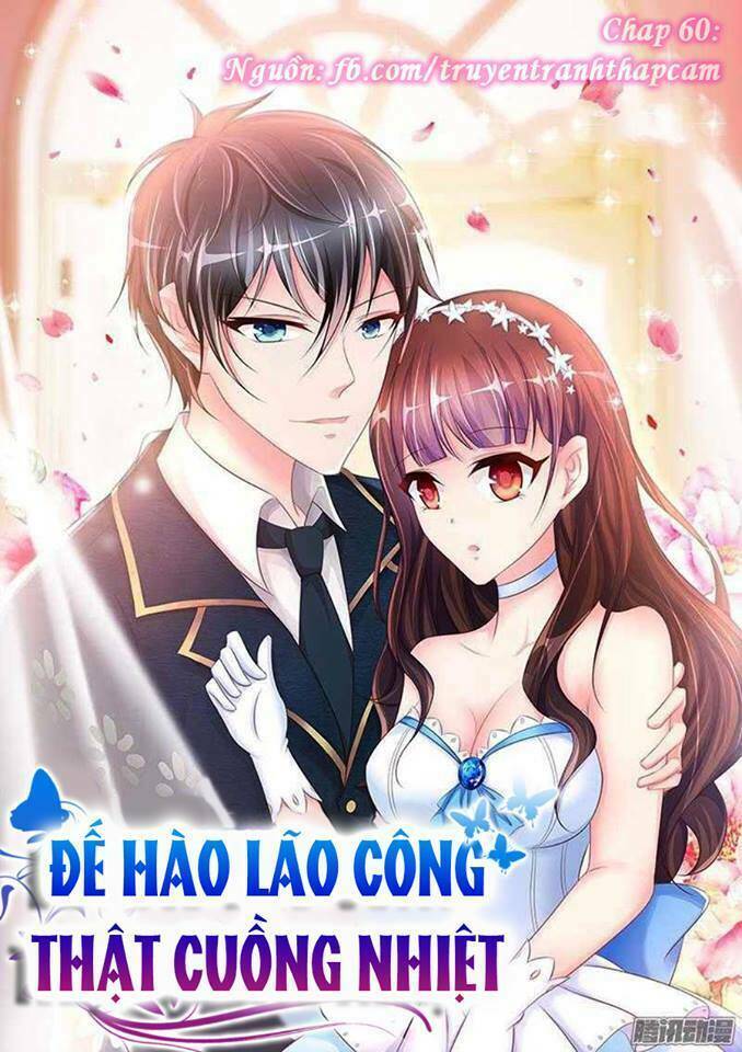 đế hào lão công thật ngông cuồng chapter 60 1