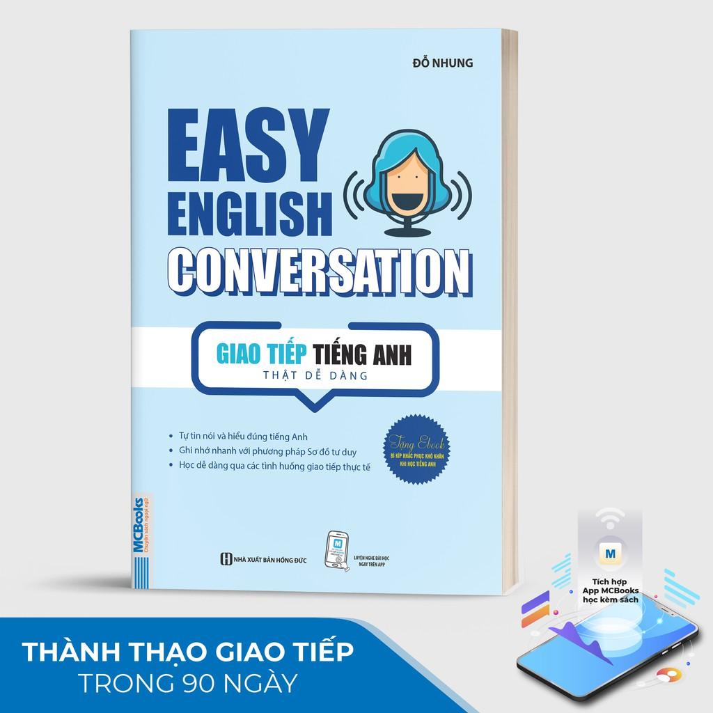 Sách - Easy English Conversation – Giao tiếp tiếng Anh thật dễ dàng - Học Kèm App Online