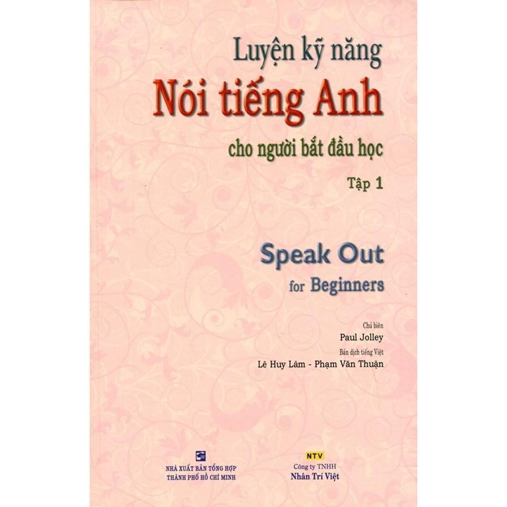 Sách - Luyện Kỹ Năng Nói Tiếng Anh - Tập 1 (Kèm CD) - Nhân Trí Việt