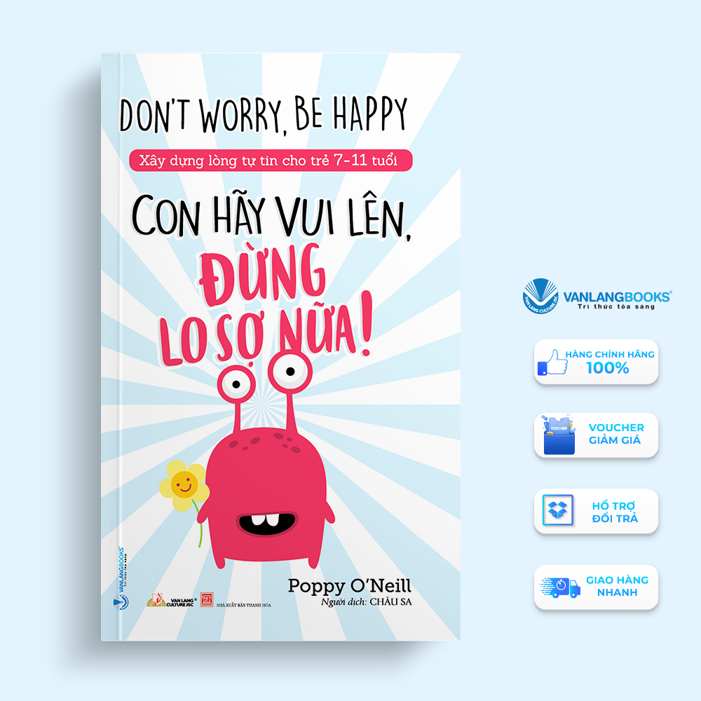 Con Hãy Vui Lên - Đừng Lo Sợ Nữa!