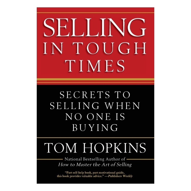 Selling In Tough Times