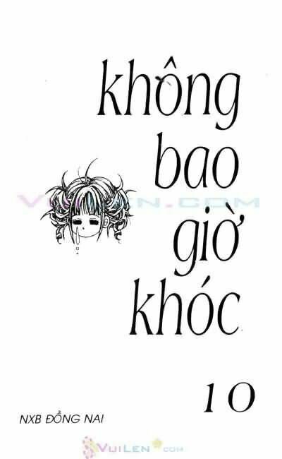 không bao giờ khóc chapter 10 1