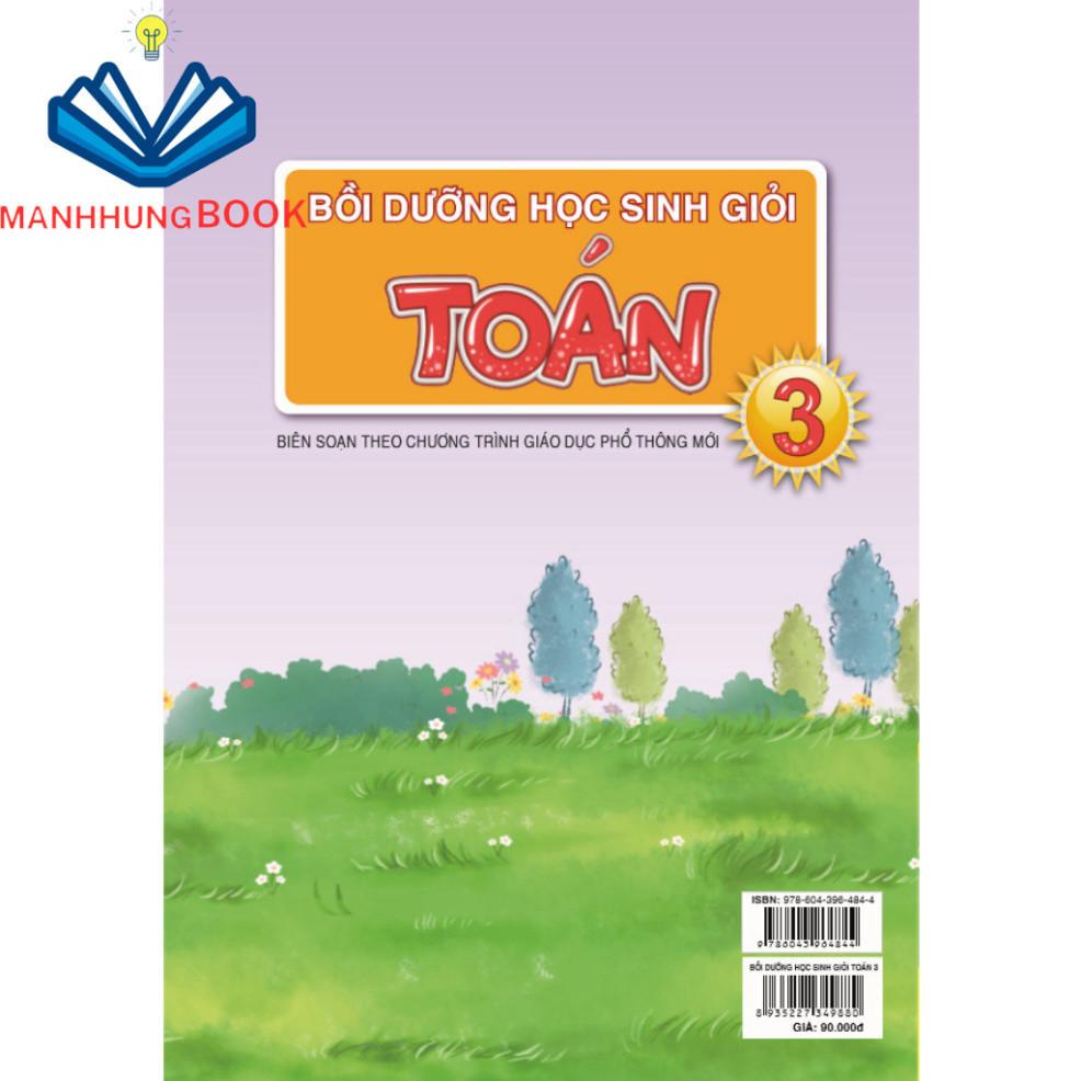 Sách - Bồi Dưỡng Học Sinh Giỏi Toán Lớp 3 - Biên soạn theo chương trình GDPT mới.