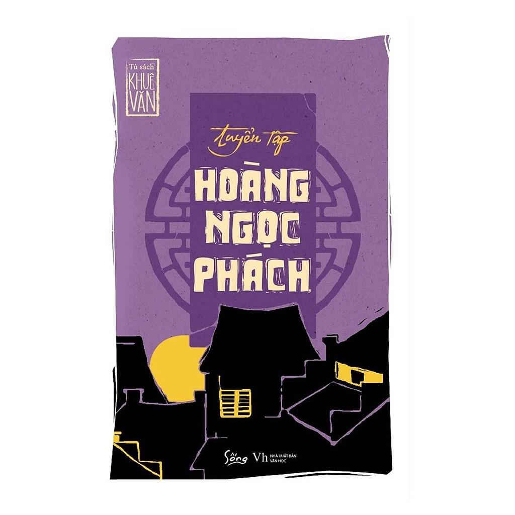 Sách Tuyển Tập Hoàng Ngọc Phách - Alphabooks - BẢN QUYỀN