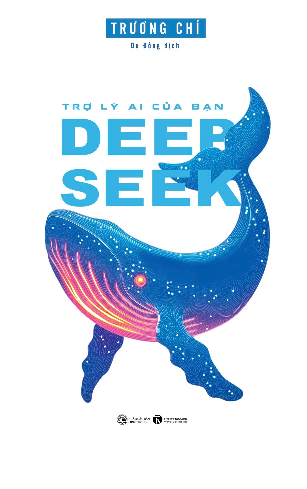 Sách DEEPSEEK: Trợ lý AI của bạn