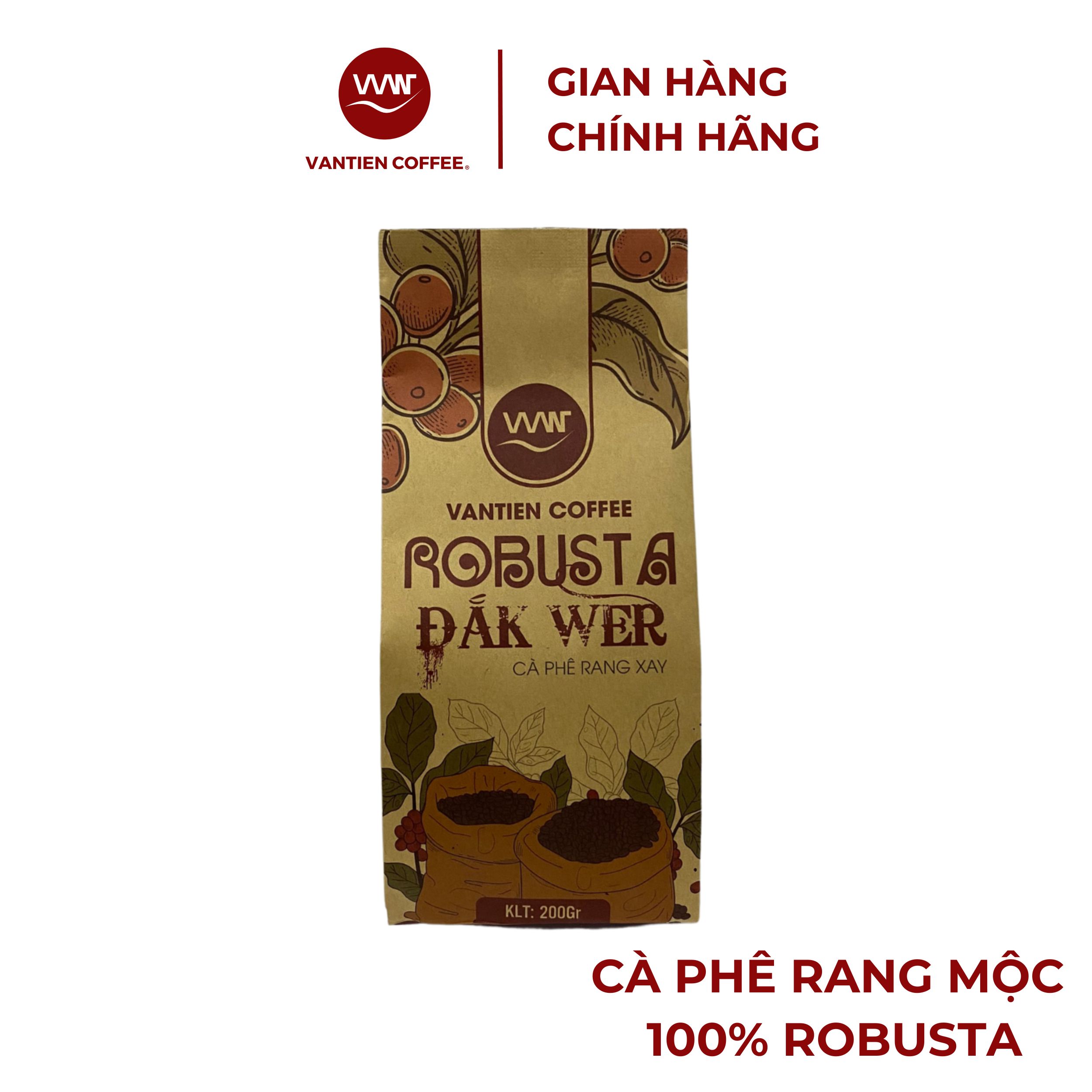 Cà phê rang xay Vantien Coffee Robusta Đắk Wer vị đắng mạnh, nhiều hàm lượng cafein 200g