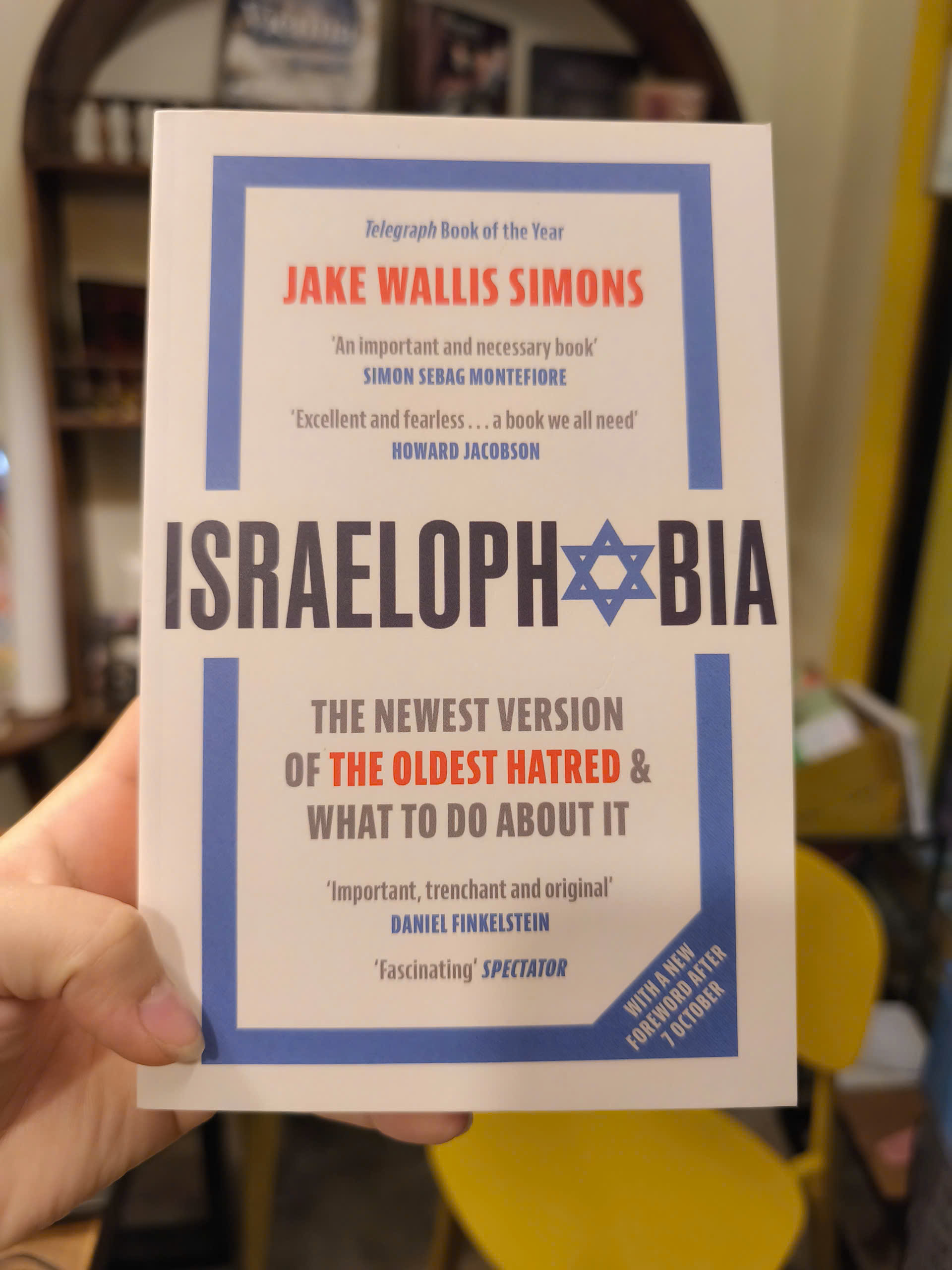 Sách - Israelophobia: The Newest Version of the Oldest Hatred, What To Do About It by Jake Wallis Simons