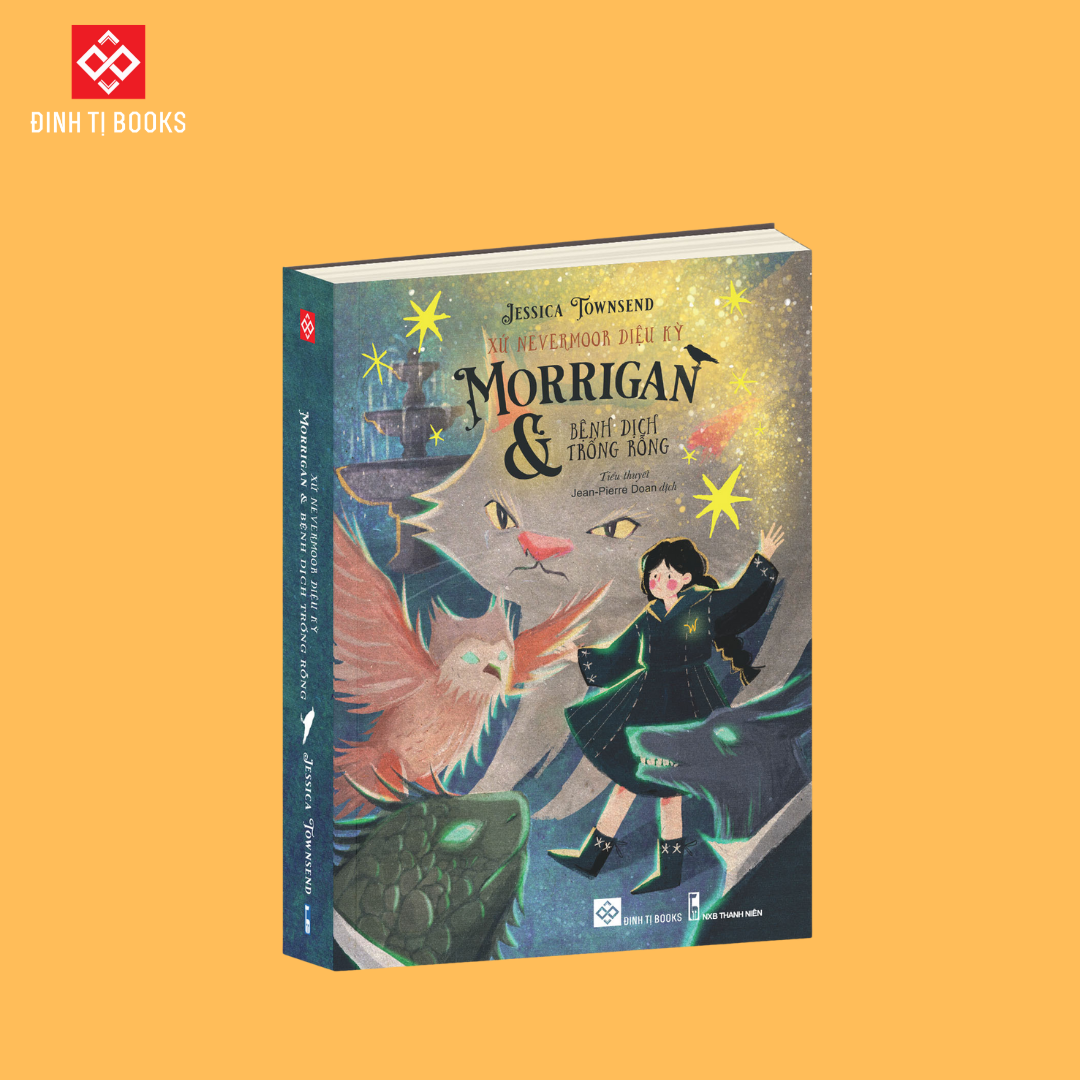 Xứ Nevermoor Diệu Kỳ - Morrigan Và Bệnh Dịch Trống Rỗng