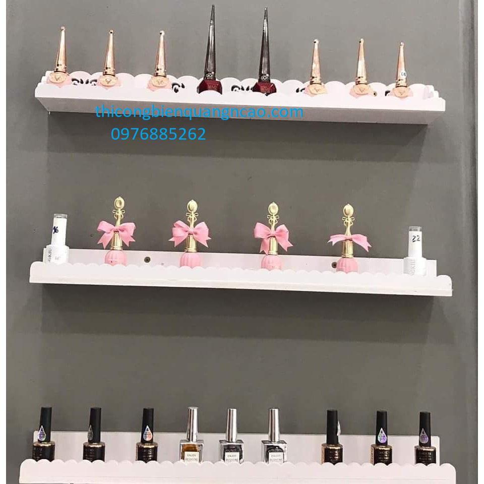 KỆ RỜI NAIL DÀI 80CM CÓ G TRÁNH RƠI VỠ