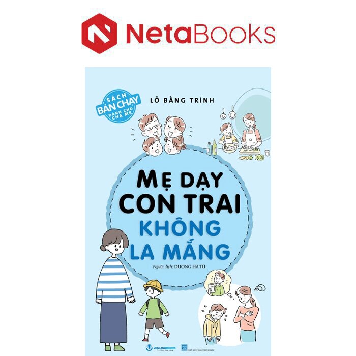 Mẹ Dạy Con Trai Không La Mắng - ảnh 2