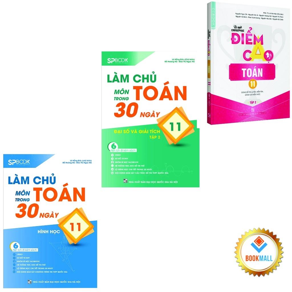 Sách - Combo Làm chủ - Điểm cao Toán 11 Tập 2 Đại số và giải tích - Hình hoc (3 Cuốn)