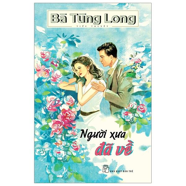 Bà Tùng Long - Người Xưa Đã Về
