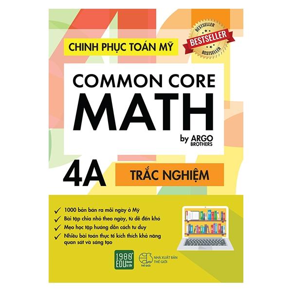 Chinh Phục Toán Mỹ - Common Core Math (Tập 4A)