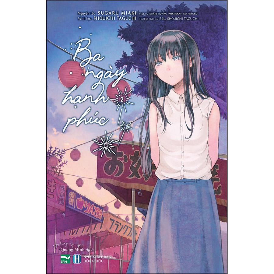 Bộ Box Set 03 Cuốn: Ba Ngày Hạnh Phúc  (Tập 1 + 2 + 3)