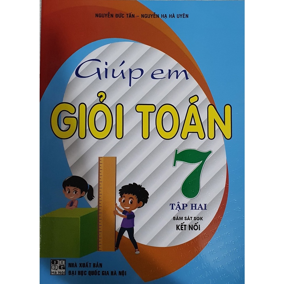 Giúp Em giỏi Toán 7 Tập 2 ( Bám Sát Sách Giáo Khoa Kết Nối )