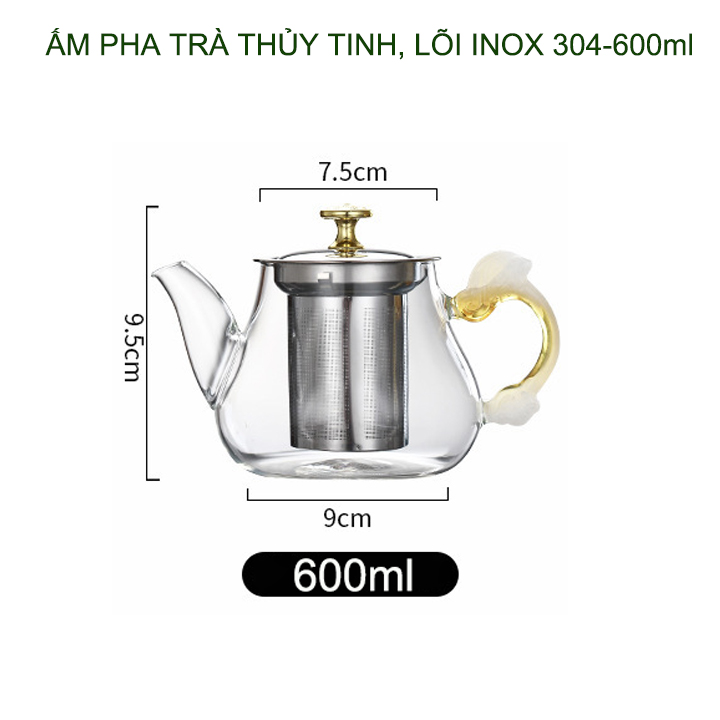 Ấm pha trà bằng thủy tinh có bộ lọc bằng inox 304, loại dung tích 600ml