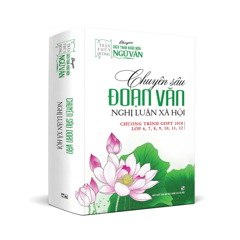 Sách - Chuyên Sâu Đoạn Văn Nghị Luận Xã Hội - Chương Trình GDPT 2018