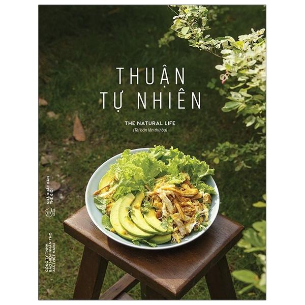 Thuận Tự Nhiên (Tái Bản 2022)