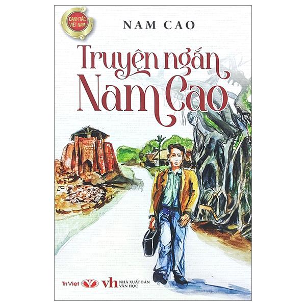 Danh Tác Việt Nam - Truyện Ngắn Nam Cao