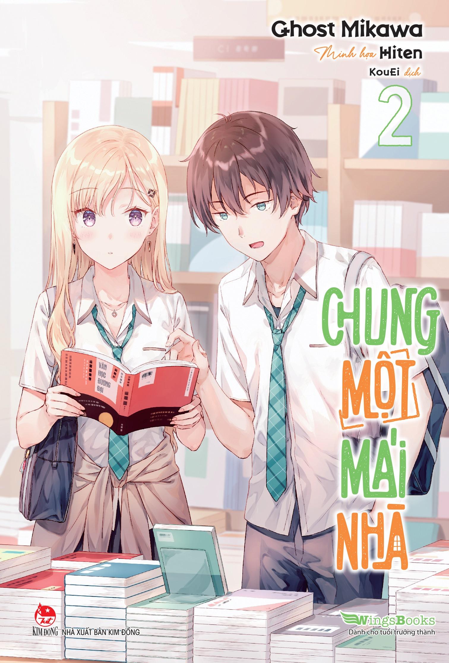 Chung Một Mái Nhà - Tập 2 - Tặng Kèm Bookmark Bo Góc