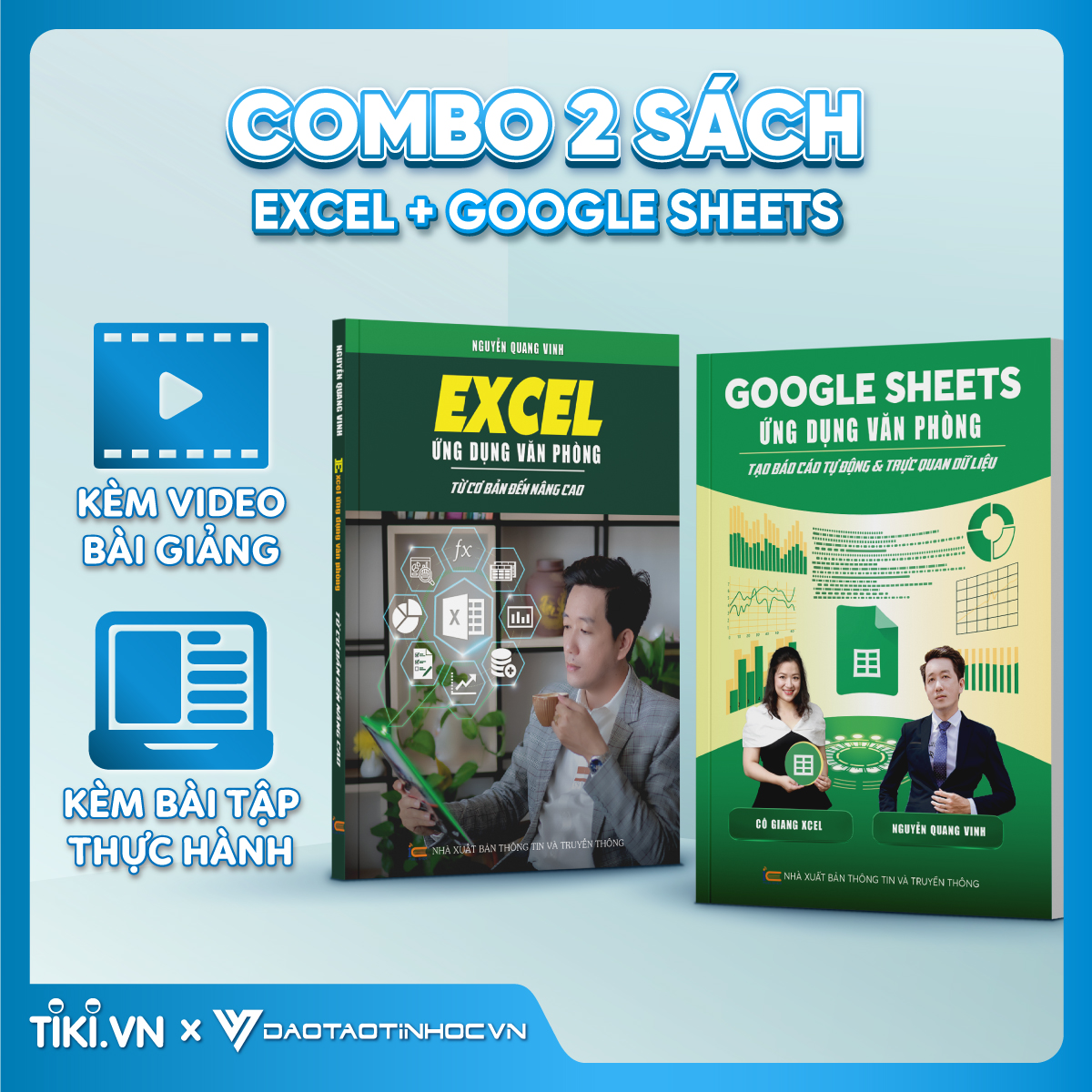 Combo 2 Sách Excel - Google Sheet ĐÀO TẠO TIN HỌC Chuyên Ứng Dụng Văn Phòng Kèm Video Bài Giảng