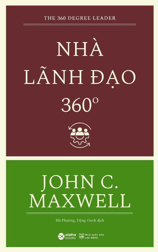 Nhà Lãnh Đạo 360 Độ (Tái Bản 2023)