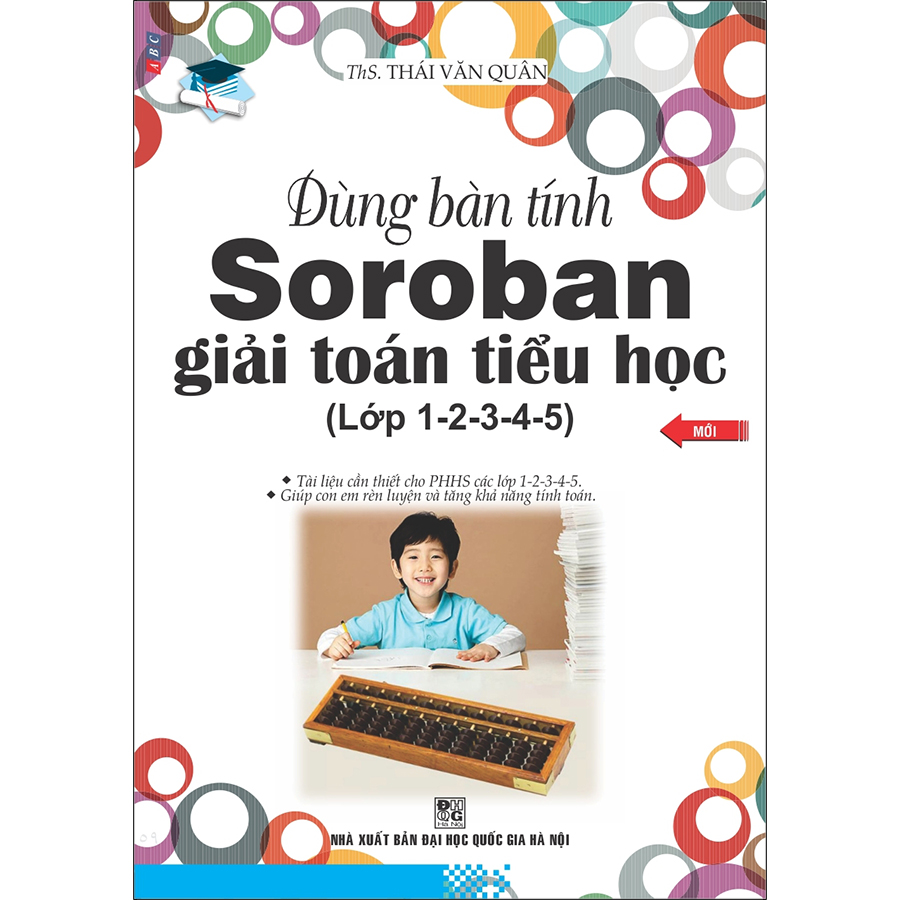 Dùng Bàn Tính Soroban Giải Toán Tiểu Học (Lớp 1-2-3-4-5)