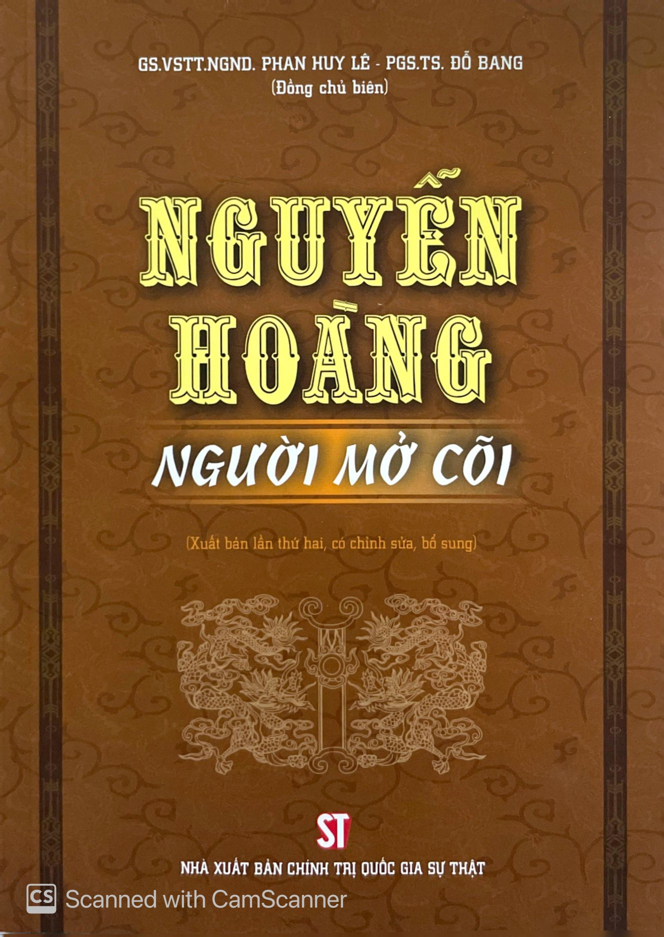 NGUYỄN HOÀNG - Người Mở Cõi - GS.VSTT.NGND. Phan Huy Lê, PGS.TS. Đỗ Bang (Đồng chủ biên) - (bìa mềm)