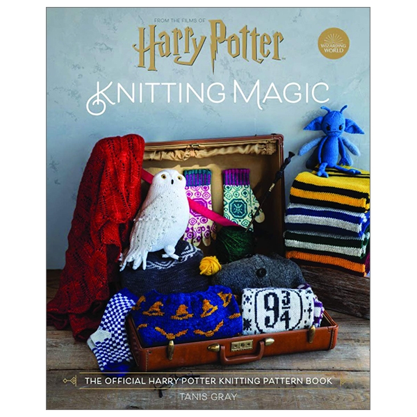 Harry Potter: Knitting Magic: The Official Harry Potter Knitting Pattern Book