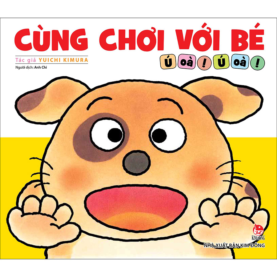 Cùng Chơi Với Bé - Ú Oà! Ú Oà