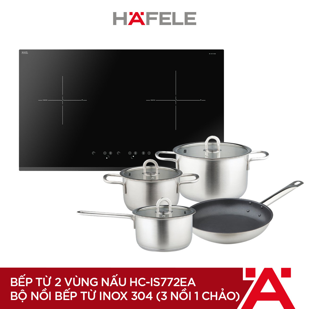 [PROMO] Bếp Từ 2 Vùng Nấu 770x450mm HC-IS772EA + Bộ Nồi Bếp Từ Inox 304 Hafele (3 Nồi 1 Chảo) ( Hàng chính hãng )