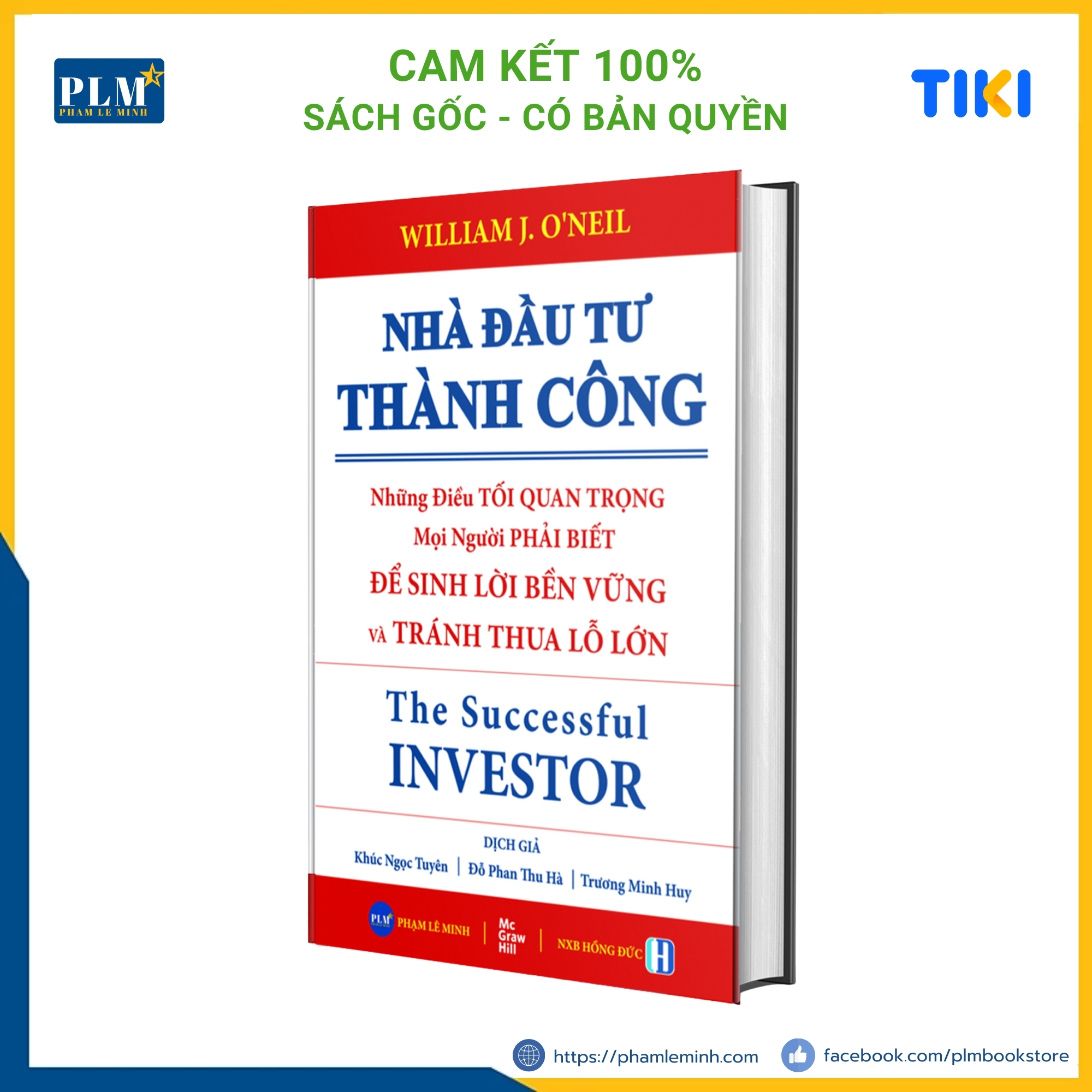 NHÀ ĐẦU TƯ THÀNH CÔNG – Những Điều TỐI QUAN TRỌNG Mọi Người Phải Biết ĐỂ SINH LỜI BỀN VỮNG và TRÁNH THUA LỖ LỚN The Successful INVESTOR
