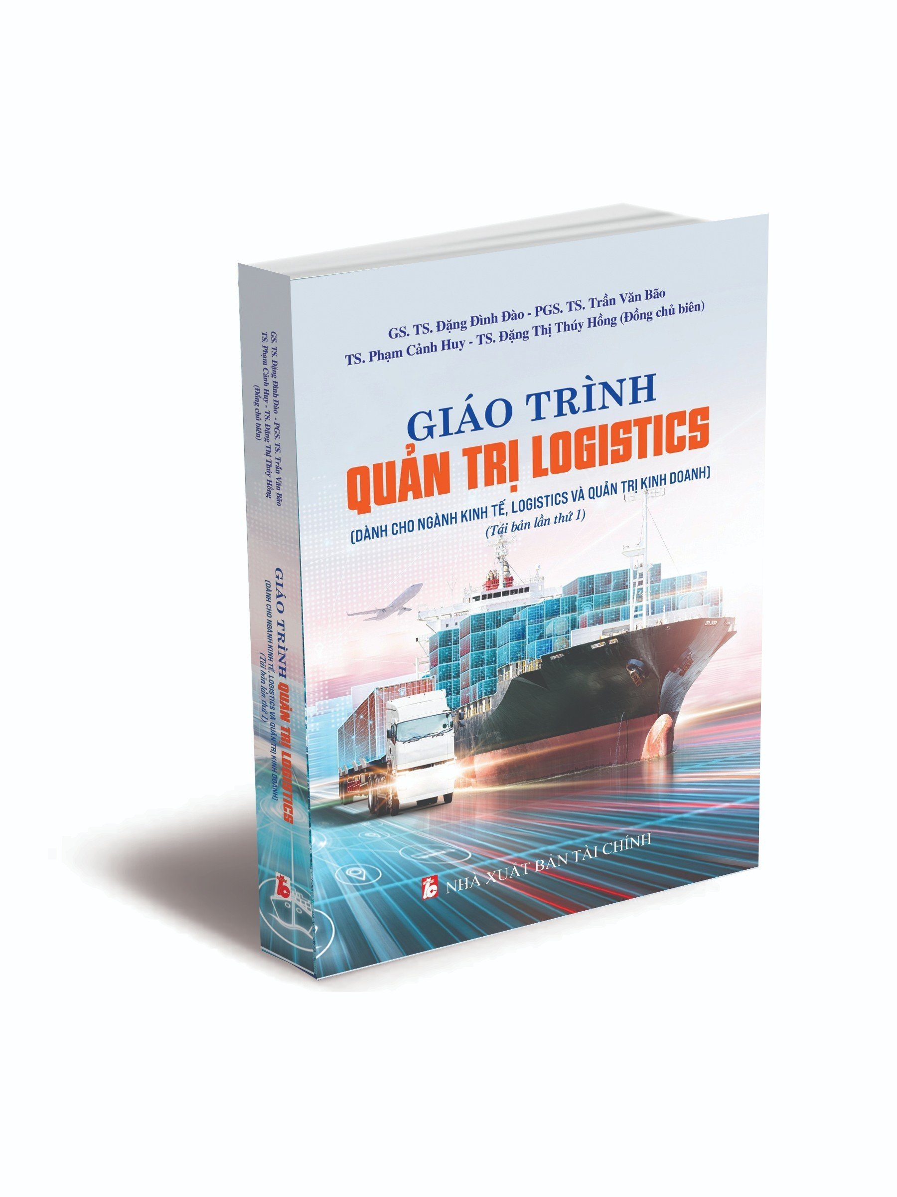 Giáo trình Quản trị Logistics - Tái bản lần thứ 1