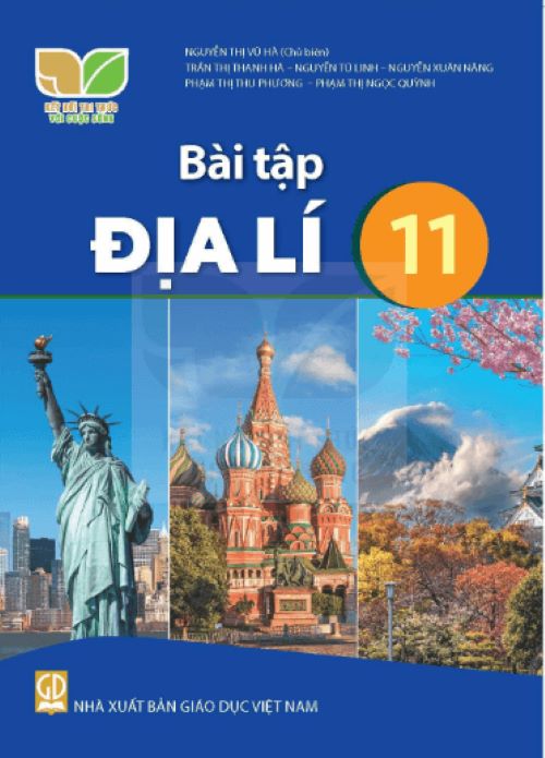 Sách bài tập Địa Lí 11- Kết Nối Tri Thức Với Cuộc Sống (Kèm Nilon bọc Sách)