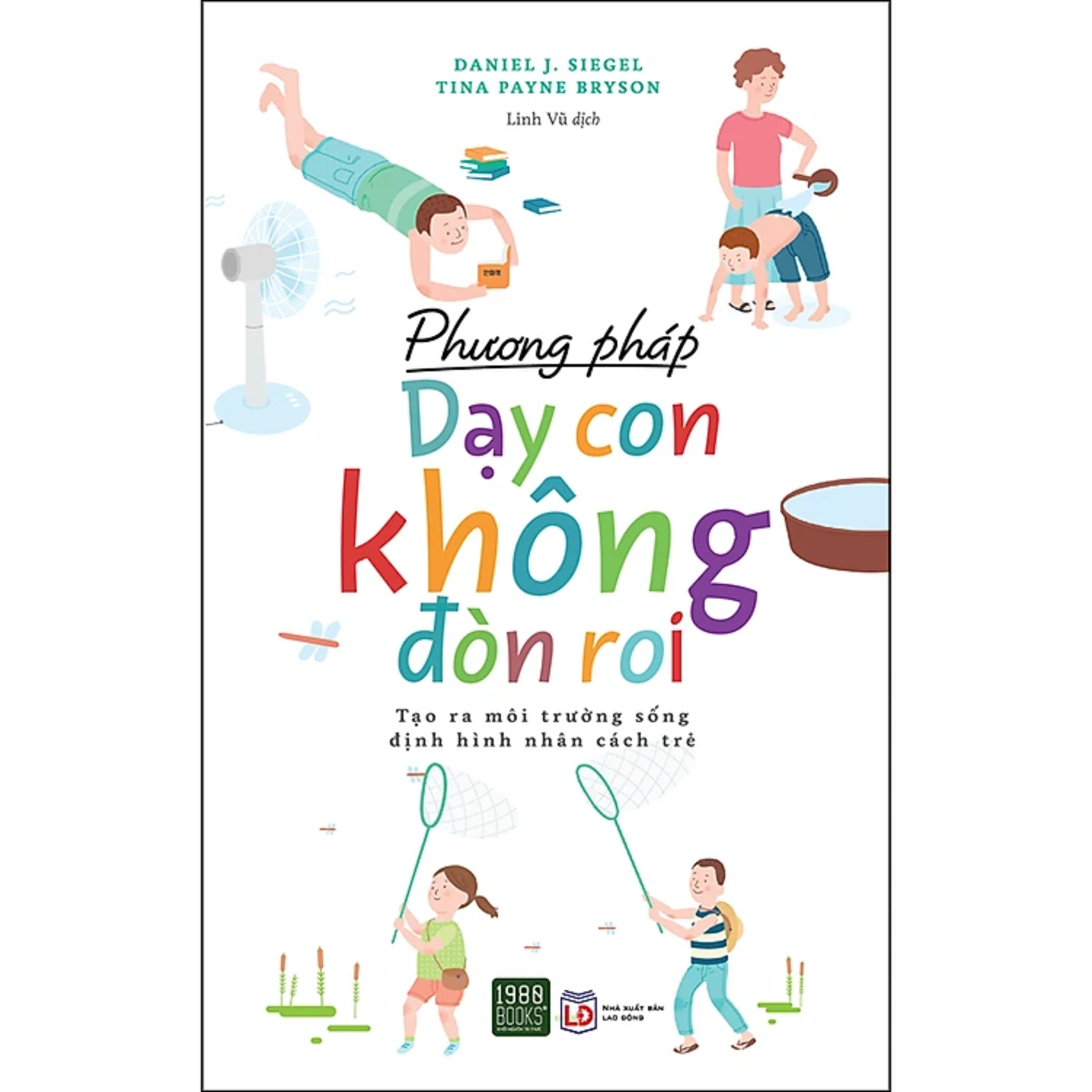 Sách Phương Pháp Dạy Con Không Đòn Roi