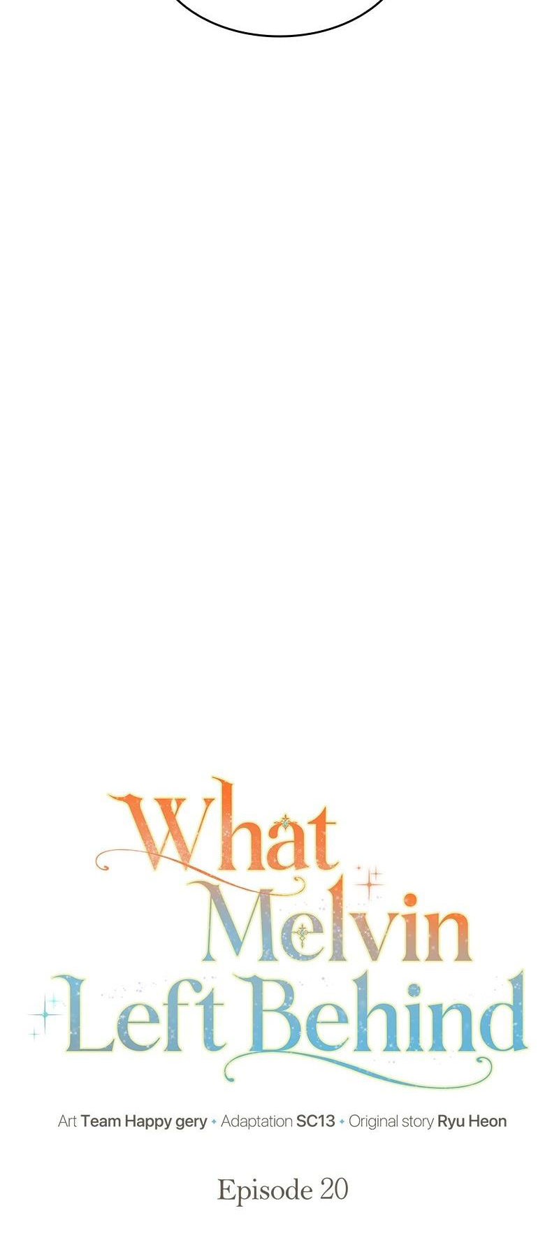 những gì melvin để lại chapter 20 11