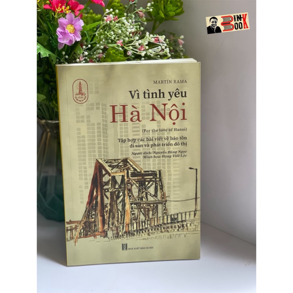 Vì Tình Yêu Hà Nội