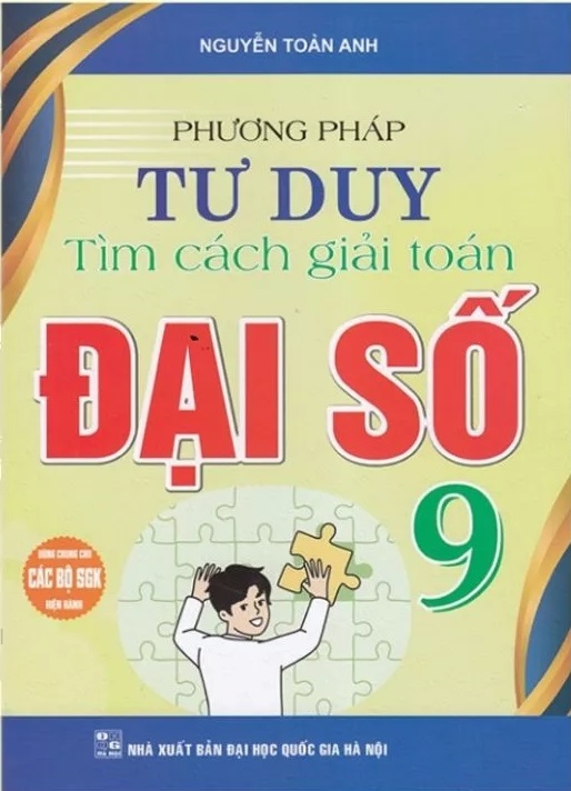 Sách Phương Pháp Tư Duy Tìm Cách Giải Toán Đại Số 9