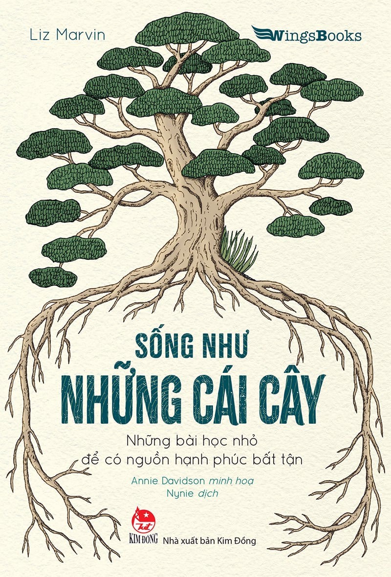 SỐNG NHƯ NHỮNG CÁI CÂY