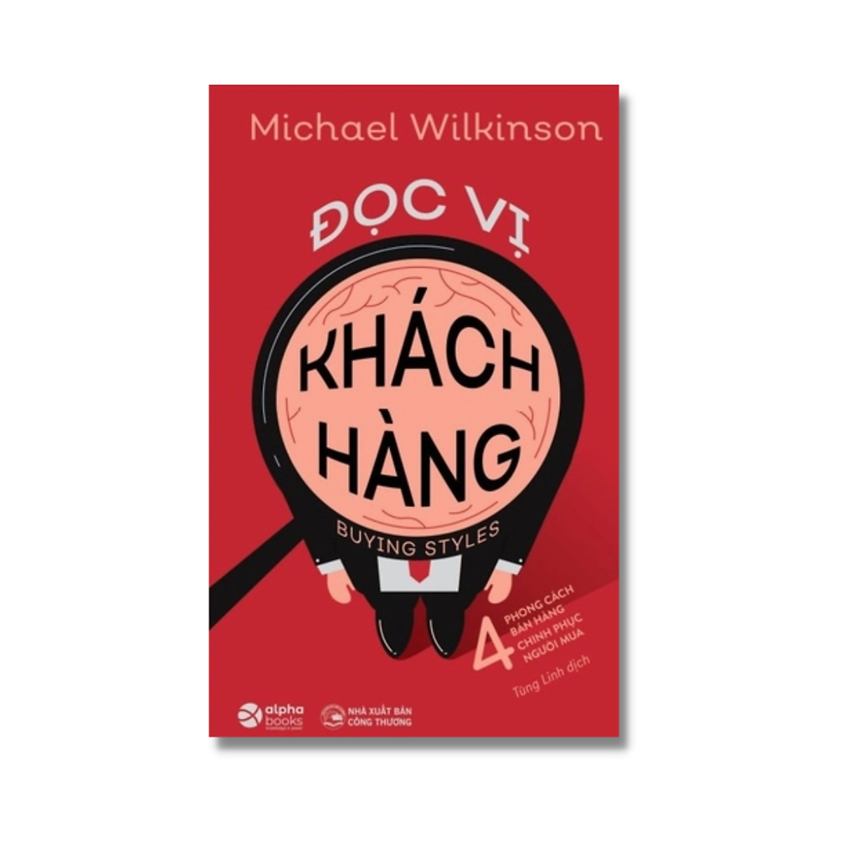 Đọc Vị Khách Hàng (Tái Bản 2019)