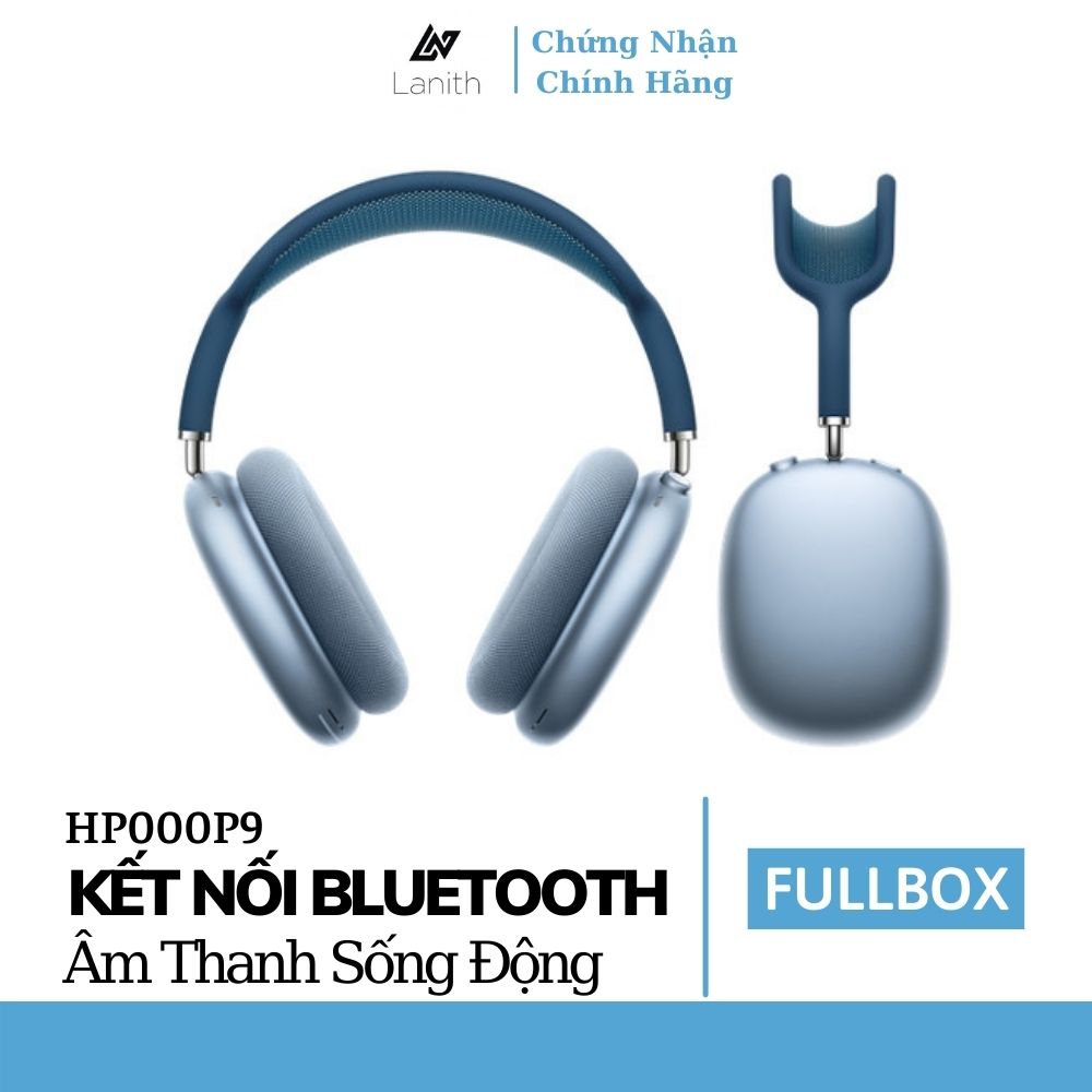 Tai nghe chụp tai bluetooth không dây Lanith chống ồn Air Max P9 – Dễ dàng kết nối với tất cả các hệ điều hành - Hàng chính hãng – HP000P9