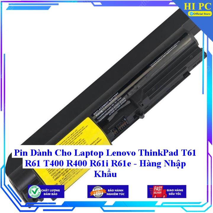 Pin Dành Cho Laptop Lenovo ThinkPad T61 R61 T400 R400 R61i R61E - Hàng Nhập Khẩu