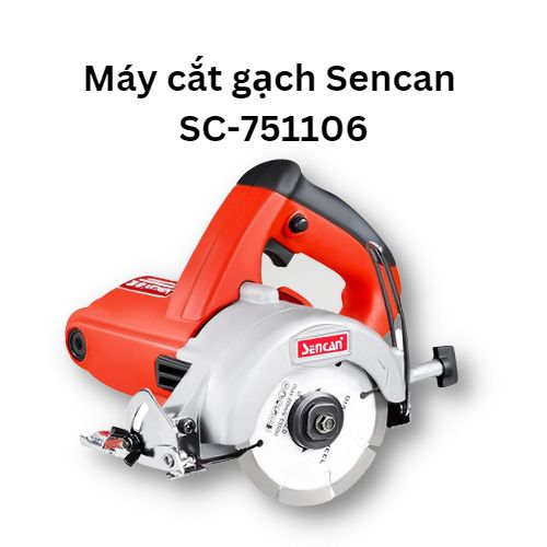 Máy cắt gạch 110mm Sencan 751106