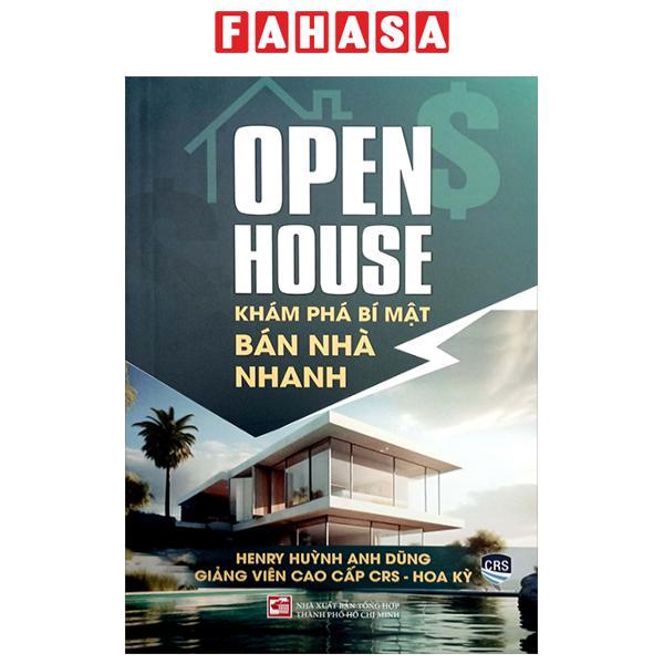 Open House - Khám Phá Bí Mật Bán Nhà Nhanh