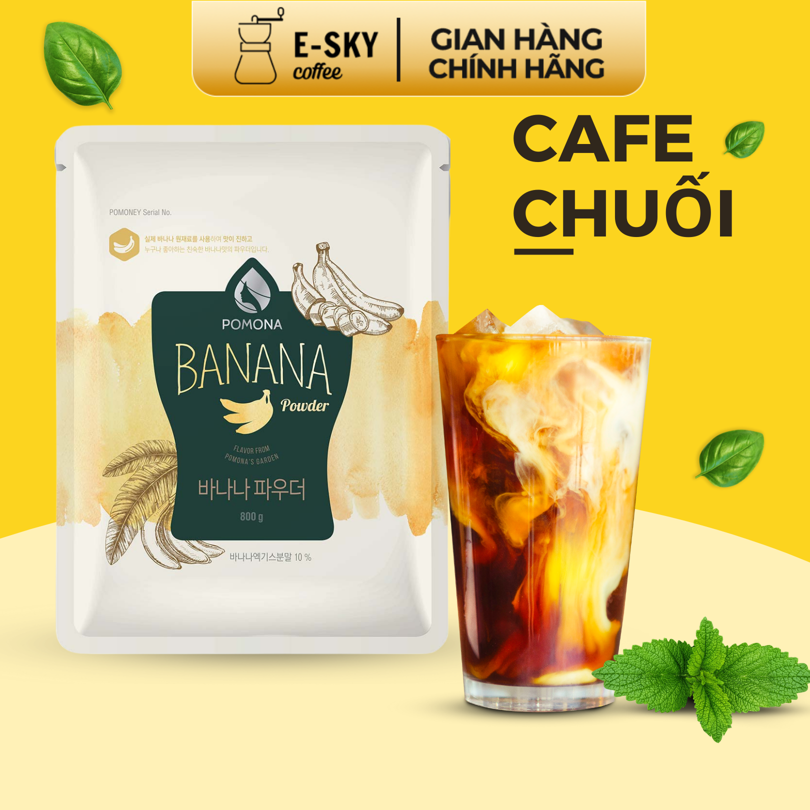 Bột Chuối Pomona Banana Powder Nguyên Liệu Pha Chế Cà Phê Sữa Chuối Đá xay Milk Foam Hàn Quốc 800g