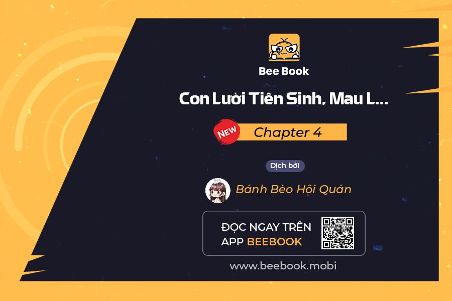 con lười tiên sinh, mau lăn đi! chapter 4 1